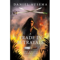 A Trade In Betrayals